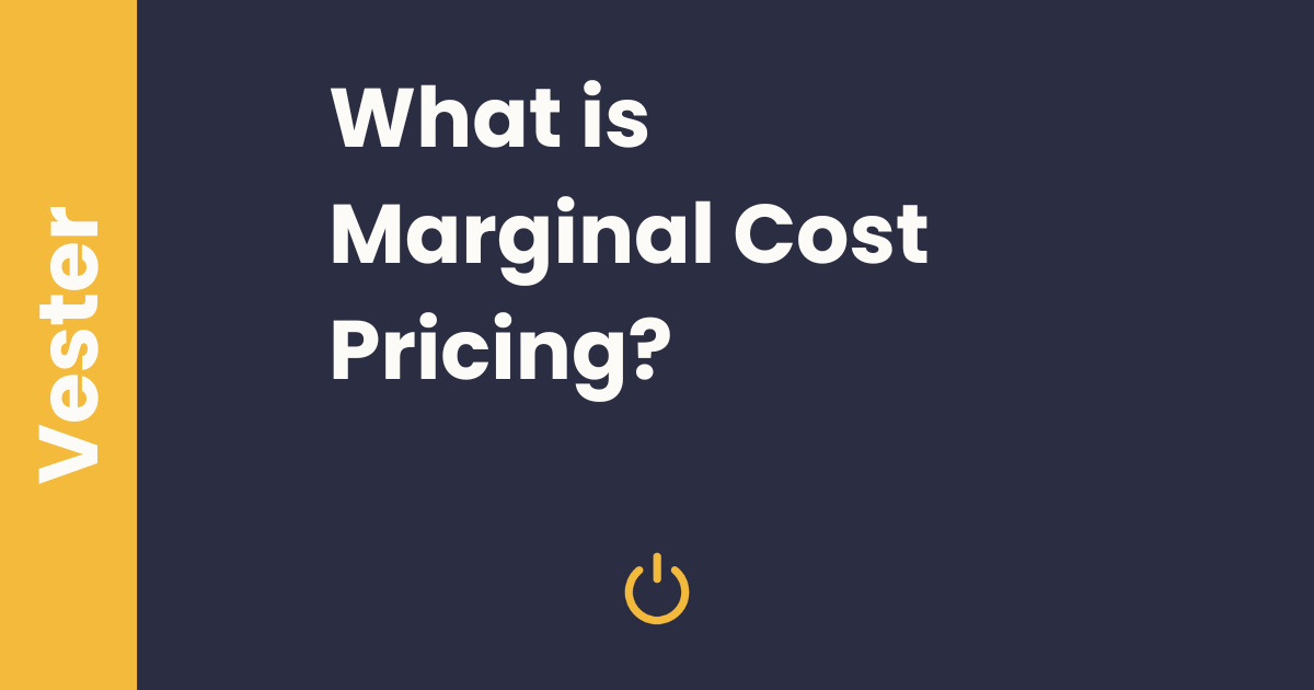 What is Marginal Cost Pricing?